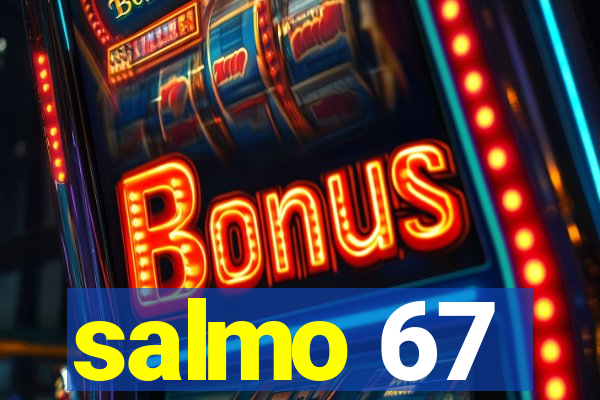 salmo 67